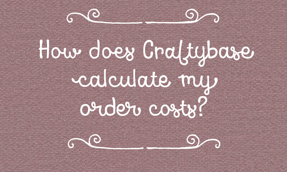 How does Craftybase calculate my order costs?